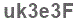The text to enter in the texbox below is: uk3e3F