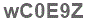 The text to enter in the texbox below is: wC0E9Z