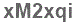 The text to enter in the texbox below is: xM2xqi