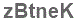The text to enter in the texbox below is: zBtneK